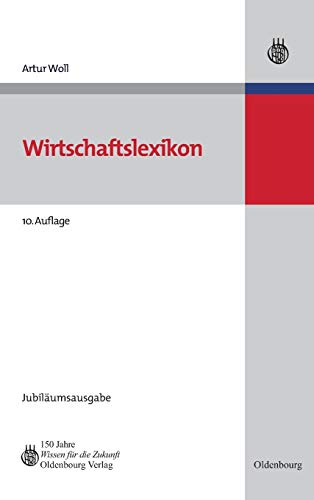 Stock image for Wirtschaftslexikon: Jubilumsausgabe for sale by medimops