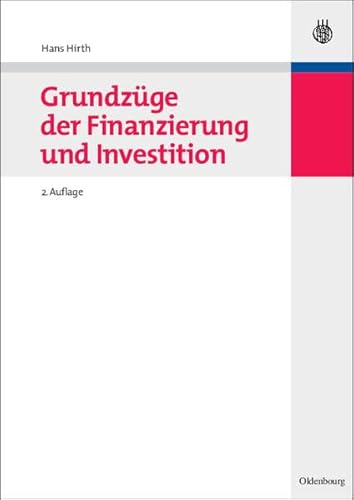 Beispielbild fr Grundzge der Finanzierung und Investition zum Verkauf von medimops