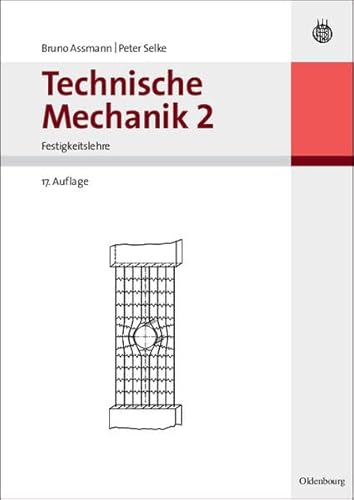 Beispielbild fr Technische Mechanik Bd. 2. Festigkeitslehre zum Verkauf von Buchpark