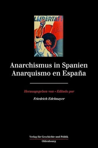 Stock image for Anarchismus in Spanien - Anarcquismo en Espana for sale by Der Ziegelbrenner - Medienversand