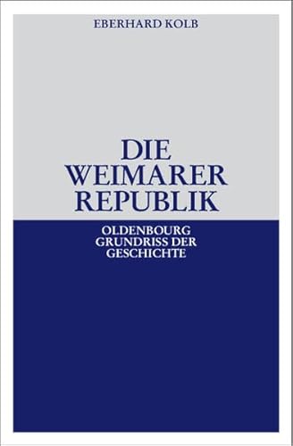 9783486588705: Die Weimarer Republik