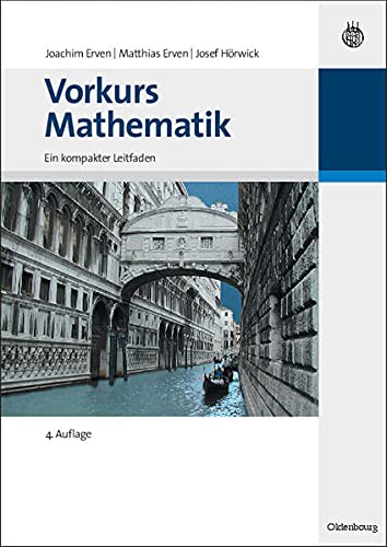 9783486589863: Semesterpaket Mathematik fr Ingenieure: Vorkurs Mathematik: Ein kompakter Leitfaden