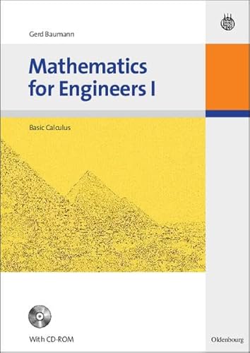 Mathematics for Engineers I: Basic Calculus [mit CD-ROM] - Baumann, Gerd