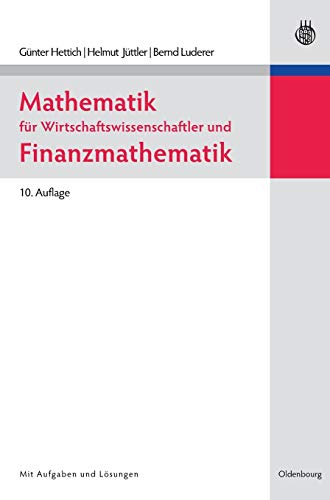 9783486590449: Mathematik Fr Wirtschaftswissenschaftler Und Finanzmathematik