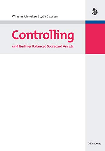 Beispielbild fr Controlling und Berliner Balanced Scorecard Ansatz zum Verkauf von medimops