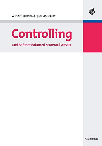 Stock image for Controlling und Berliner Balanced Scorecard Ansatz for sale by medimops