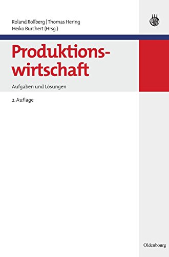 Imagen de archivo de Produktionswirtschaft: Aufgaben und Lsungen a la venta por medimops