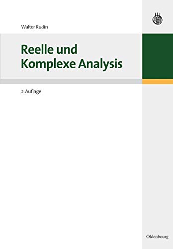 9783486591866: Reelle und Komplexe Analysis