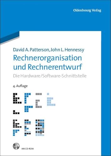 9783486591903: Rechnerorganisation und Rechnerentwurf: Die Hardware/Software-Schnittstelle
