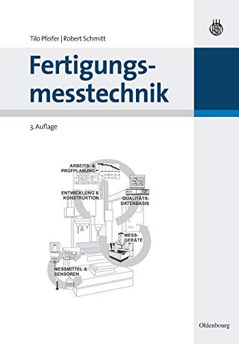 Imagen de archivo de Fertigungsmesstechnik a la venta por Buchmarie