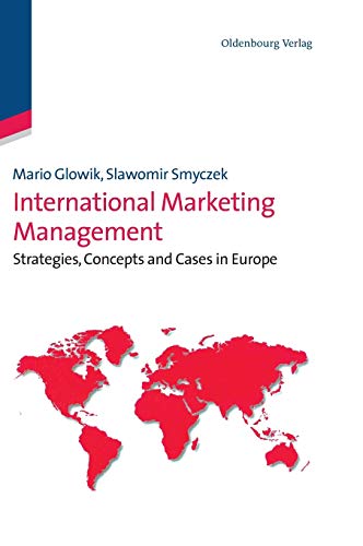 Beispielbild fr International Marketing Management : Strategies, Concepts and Cases in Europe zum Verkauf von Buchpark