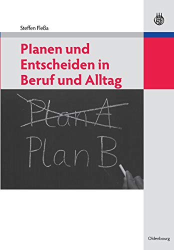 Beispielbild fr Planen und Entscheiden in Beruf und Alltag zum Verkauf von medimops