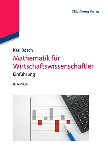 Stock image for Mathematik fr Wirtschaftswissenschaftler: Einfhrung for sale by medimops