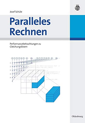 9783486598513: Paralleles Rechnen: Performancebetrachtungen zu Gleichungslsern