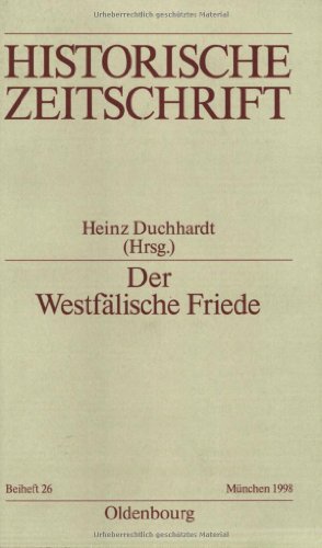 Der Westfälische Friede - Heinz Duchhardt