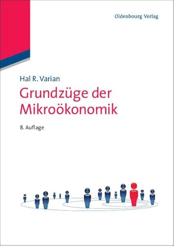 Grundzüge der Mikroökonomik - Hal R. Varian