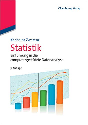 9783486707694: Statistik: Einfhrung in die computergesttzte Datenanalyse