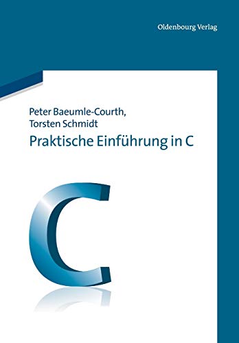 Stock image for Praktische Einfuhrung in C for sale by Chiron Media