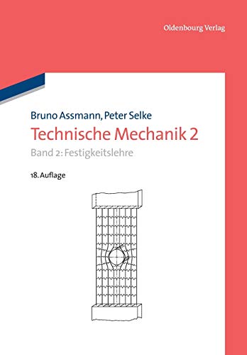 Stock image for Technische Mechanik 2: Band 2: Festigkeitslehre (German Edition) for sale by Lucky's Textbooks