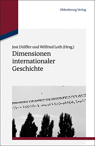 Stock image for Dimensionen internationaler Geschichte for sale by Revaluation Books