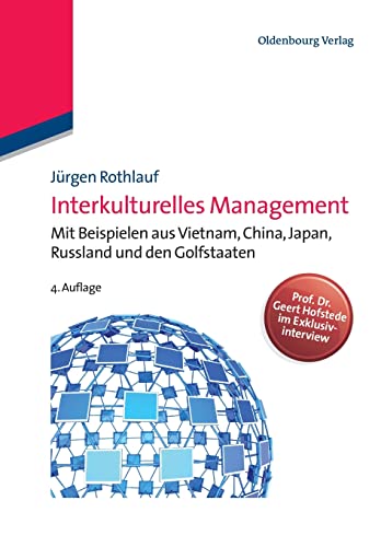 9783486712780: Interkulturelles Management: Mit Beispielen aus Vietnam, China, Japan, Russland und den Golfstaaten (German Edition)