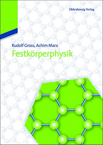 Festkörperphysik - Gross, Rudolf, Marx, Achim