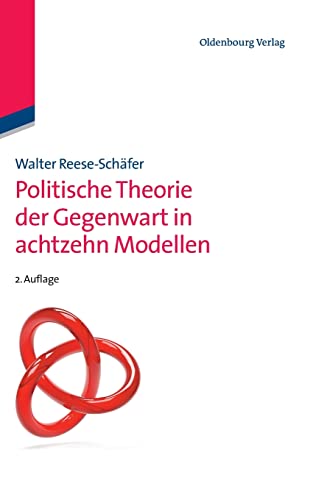 Beispielbild fr Politische Theorie Der Gegenwart in Achtzehn Modellen zum Verkauf von Hamelyn