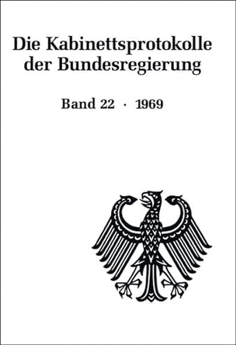 Stock image for Die Kabinettsprotokolle der Bundesregierung: 1969: 22 for sale by medimops
