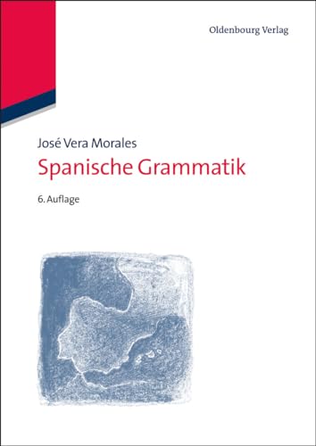 9783486717778: Spanische Grammatik