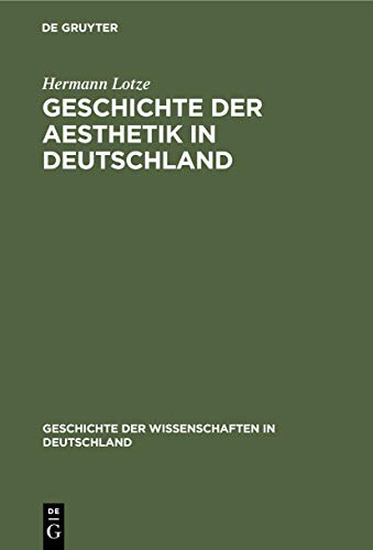 9783486720549: Geschichte der Aesthetik in Deutschland: 7 (Geschichte der Wissenschaften in Deutschland)
