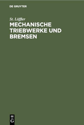 9783486740806: Mechanische Triebwerke Und Bremsen