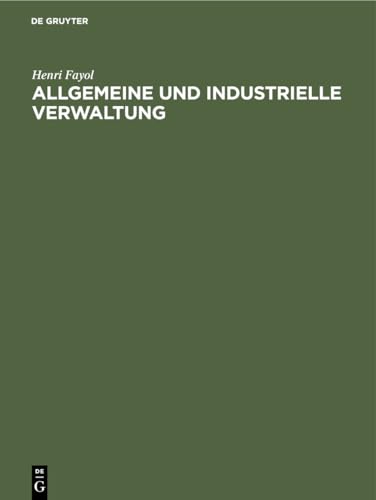 Stock image for Allgemeine und industrielle Verwaltung (German Edition) for sale by Lucky's Textbooks