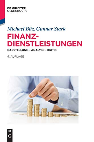 Beispielbild fr Finanzdienstleistungen: Darstellung ? Analyse ? Kritik (German Edition) zum Verkauf von Lucky's Textbooks
