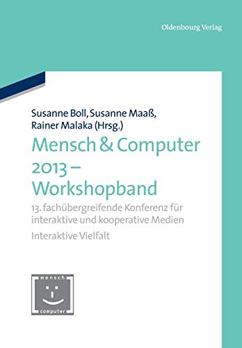 Stock image for Mensch & Computer 2013 - Workshopband for sale by Chiron Media