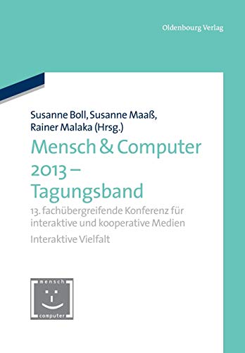 Stock image for Mensch & Computer 2013 - Tagungsband for sale by Chiron Media