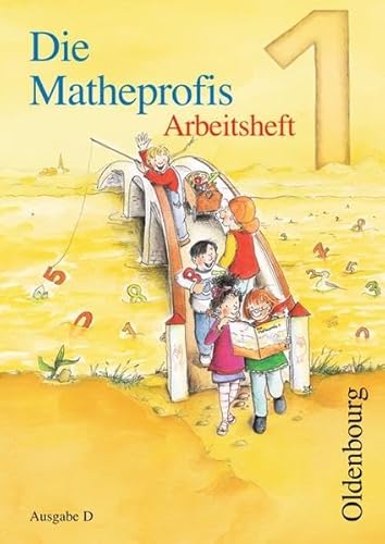 Beispielbild fr Die Mathepropfis - Ausgabe D. Neubearbeitung fr alle Bundeslnder ausser Bayern: Die Matheprofis D 1. Arbeitsheft. Neubearbeitung fr alle Bundeslnder auer Bayern. (Lernmaterialien) zum Verkauf von medimops