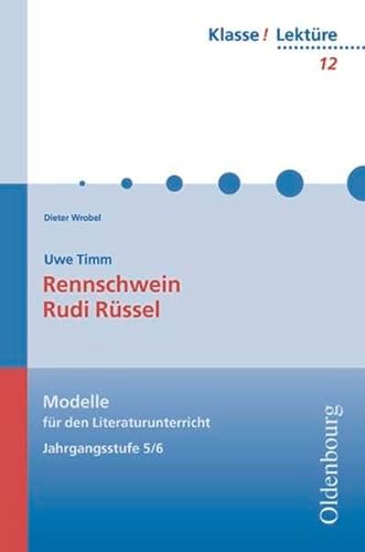 Rennschwein Rudi RÃ¼ssel. LektÃ¼re (9783486808124) by Uwe Timm