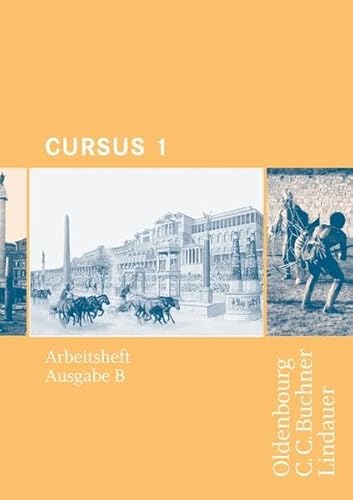 9783486808612: Cursus B 1. Arbeitsheft: Zu den Lektionen 1-20