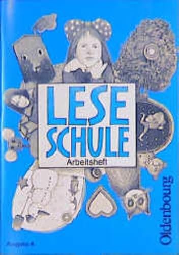 9783486847628: Leseschule, Ausgabe A, neue Rechtschreibung, Arbeitsheft