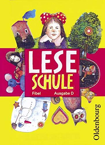 Beispielbild fr Leseschule. - Mnchen Ausg. D.Fibel fr den Erstleseunterricht[Hauptbd.]. Oldenbour zum Verkauf von medimops