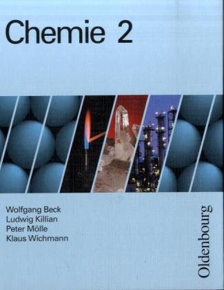 Beispielbild fr Chemie fr Gymnasien in Bayern, Bd.2, 10. Jahrgangsstufe zum Verkauf von Books Unplugged