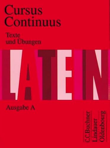 Stock image for Cursus Continuus - Ausgabe A / Texte und bungen for sale by DER COMICWURM - Ralf Heinig