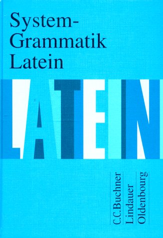 System- Grammatik Latein. (Lernmaterialien) (9783486876758) by Grosser, Hartmut; Fink, Gerhard; Maier, Friedrich