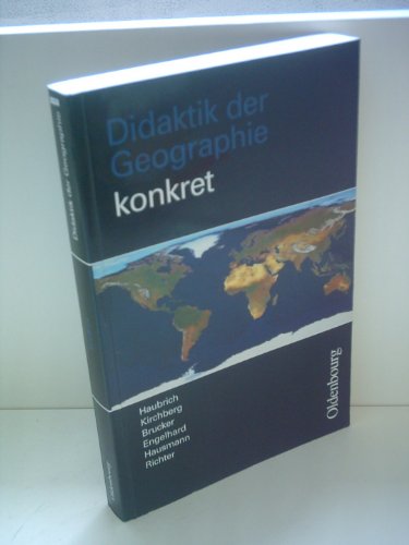 Stock image for Didaktik der Geographie konkret for sale by Kepler-Buchversand Huong Bach