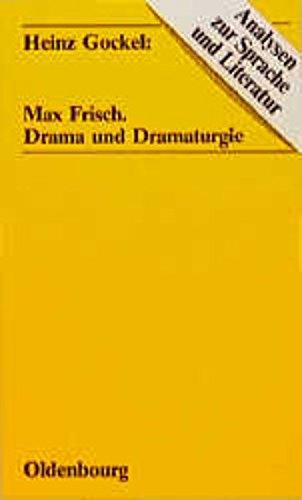 9783486882711: Max Frisch: Drama und Dramaturgie