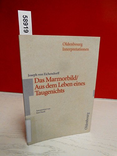 9783486886184: Das Marmorbild / Aus dem Leben eines Taugenichts. Interpretationen.