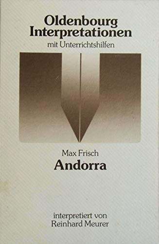 Andorra - interpretiert von Reinhard Meurer Oldenbourg Interpretationen