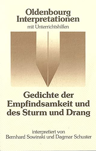 Stock image for Oldenbourg Interpretationen, Bd.57, Gedichte der Empfindsamkeit und des Sturm und Drang for sale by medimops