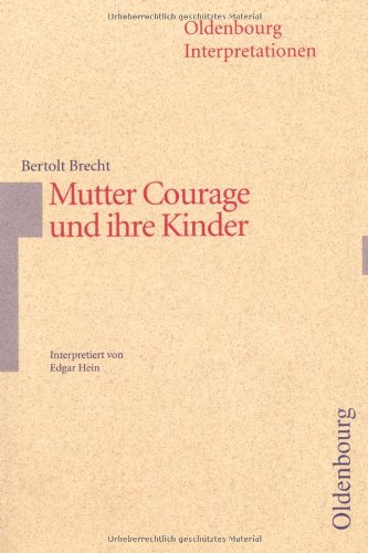 9783486886658: Mutter Courage und ihre Kinder. Interpretationen.