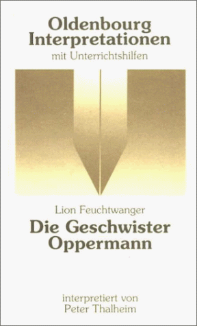 Stock image for Oldenbourg Interpretationen, Bd.68, Die Geschwister Oppermann for sale by medimops